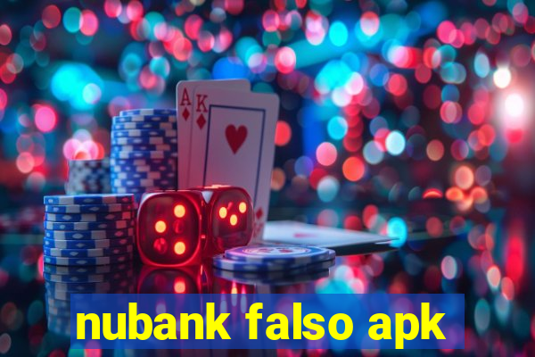 nubank falso apk